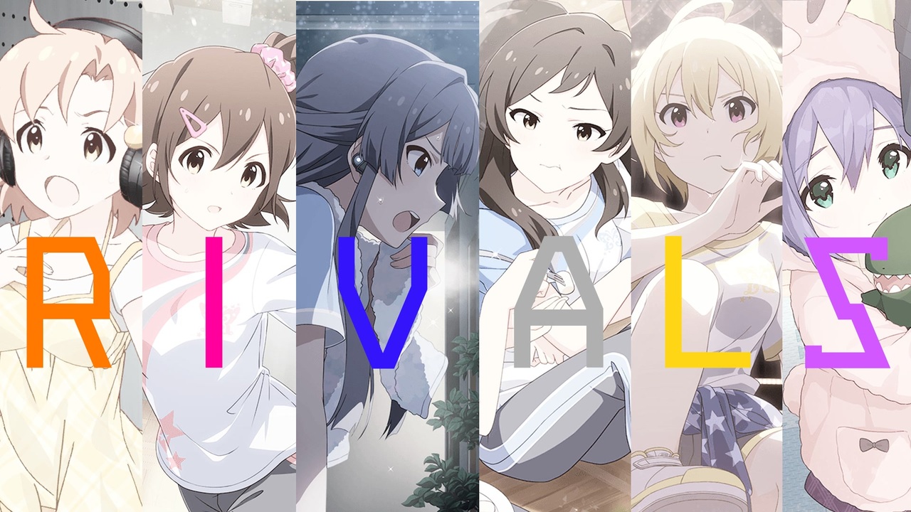 【 #最上静香生誕祭2021 】14yo～RIVALS～【しずしほ】 - ニコニコ動画