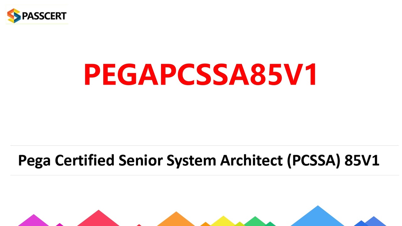 PCSSA Version 8.5 PEGAPCSSA85V1 Real Questions - ニコニコ動画