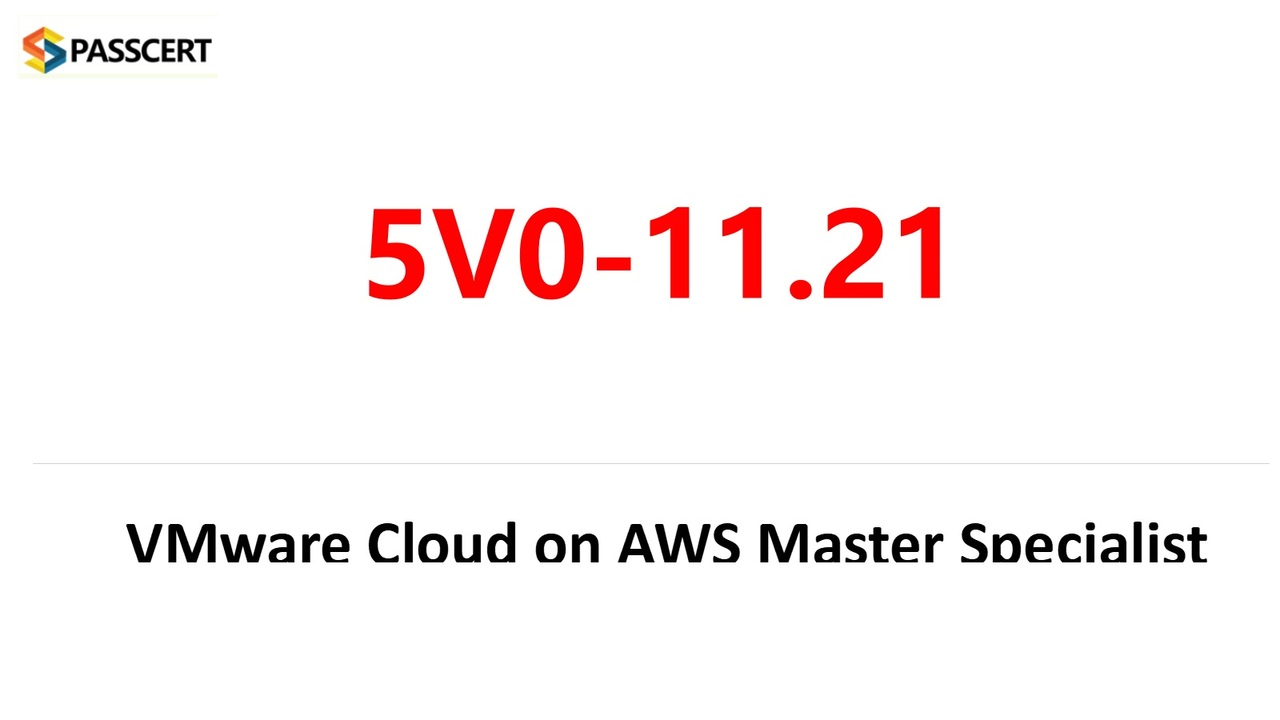 VMware Cloud on AWS Master Specialist 5V0-11.21 Real Questions - ニコニコ動画