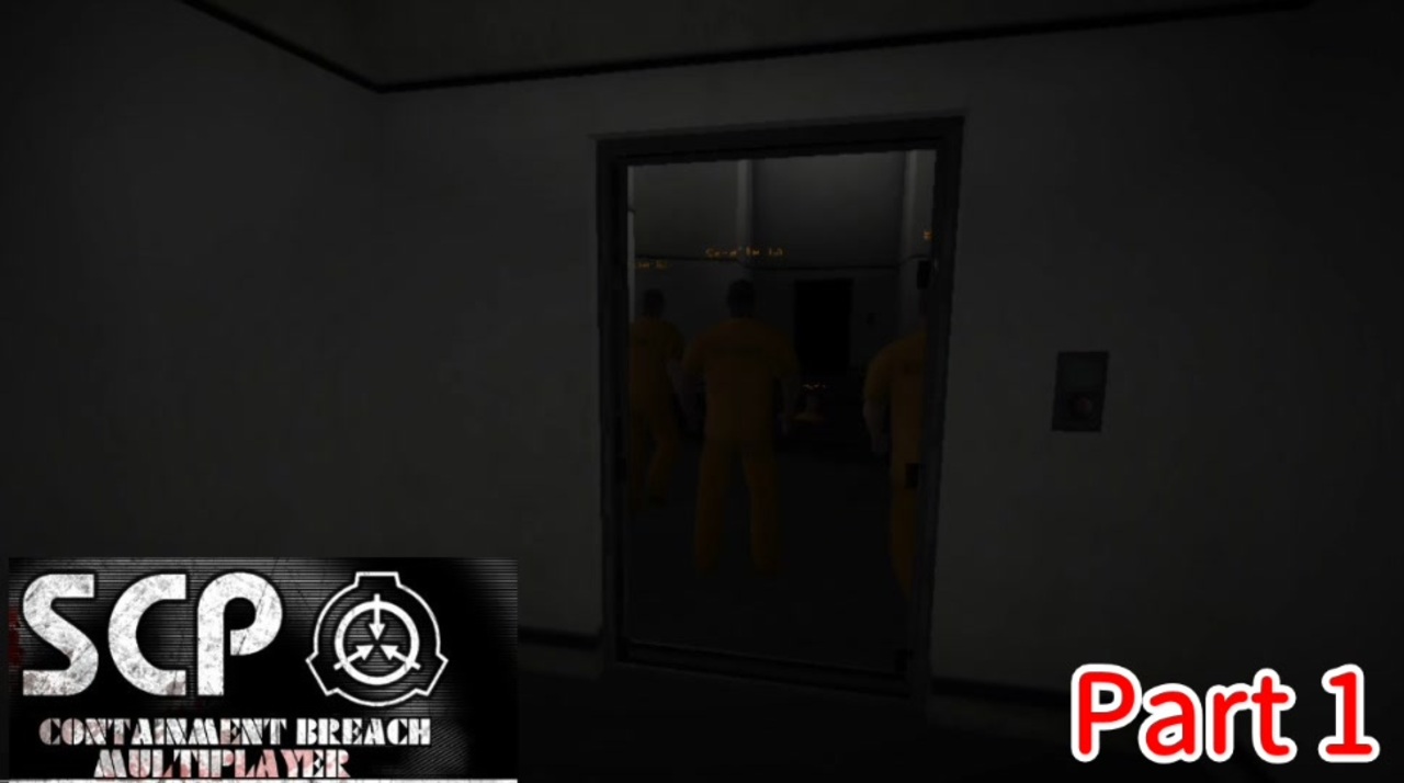 人気の Scp Containment Breach 動画 524本 ニコニコ動画