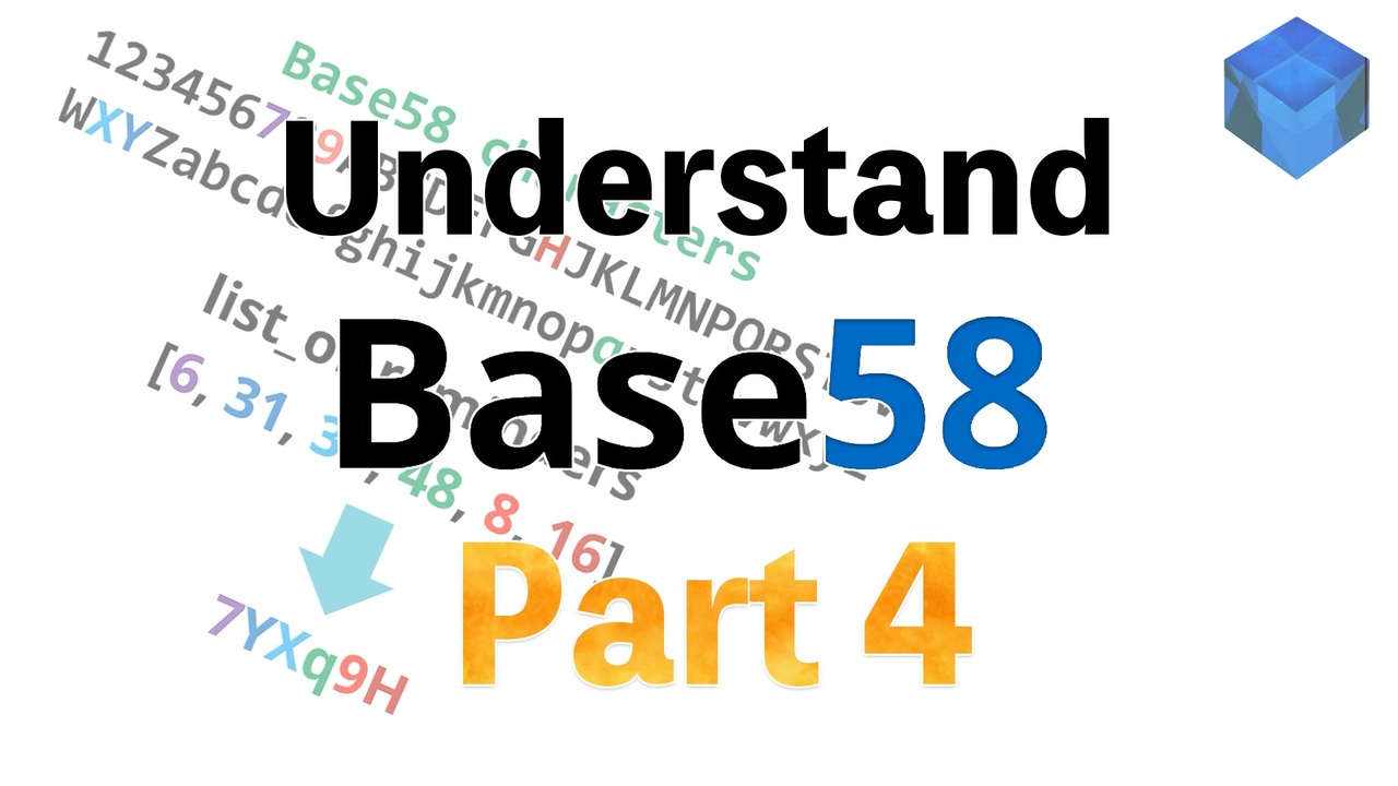 029 Use python to learn bitcoin (Understand how BASE 58 works Part 4 ...
