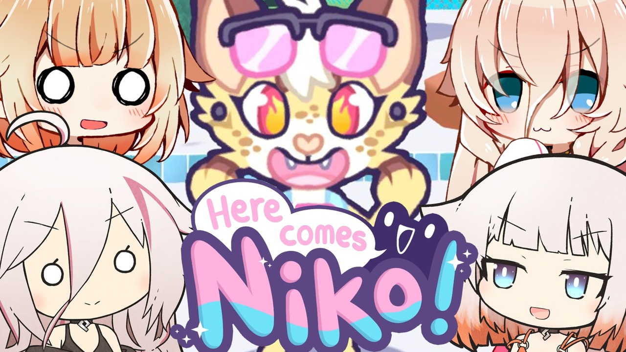 人気の Here Comes Niko 動画 33本 ニコニコ動画