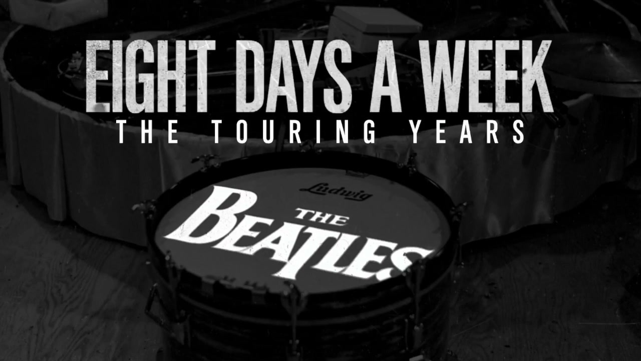 ザ・ビートルズ EIGHT DAYS A WEEK-The Touring Y… ザ・ビートルズ EIGHT DAYS A WEEK‐The Touring Years - 映画