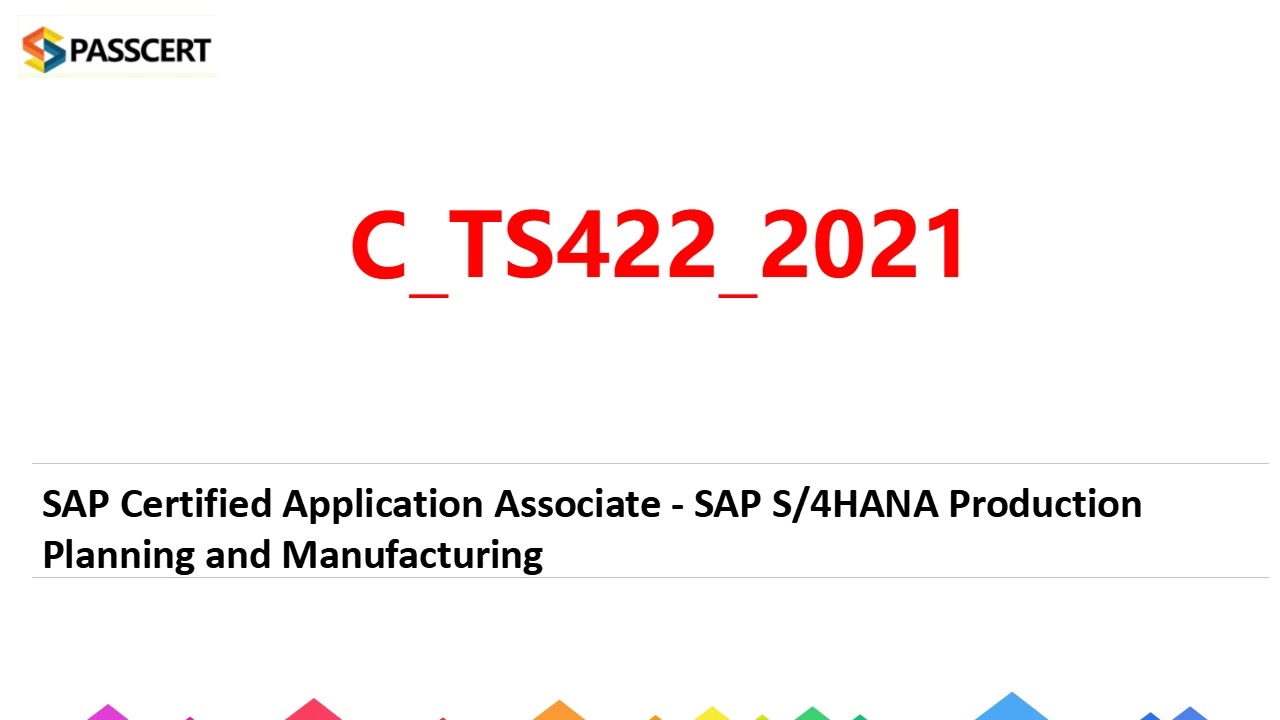 Training C-TS422-2021 For Exam