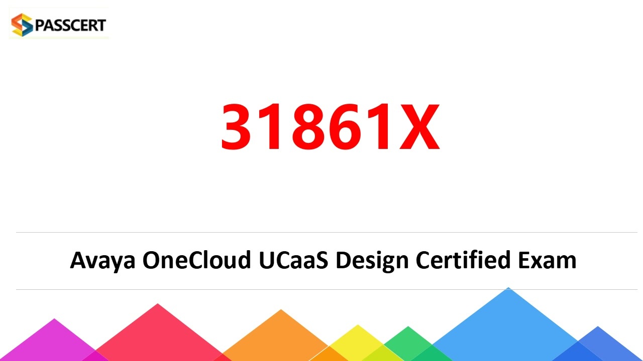 How To Pass 31861X Avaya OneCloud UCaaS Design Certified Exam? - ニコニコ動画