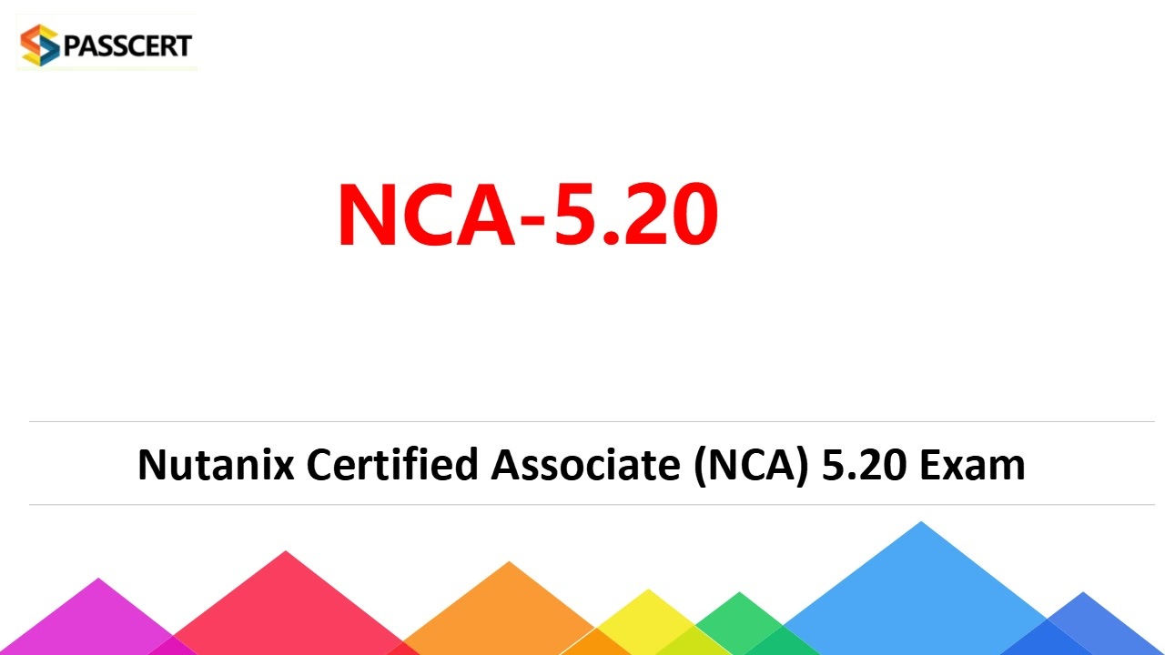 NCA-5.20 Nutanix Certified Associate (NCA) 5.20 Study Guide - ニコニコ動画