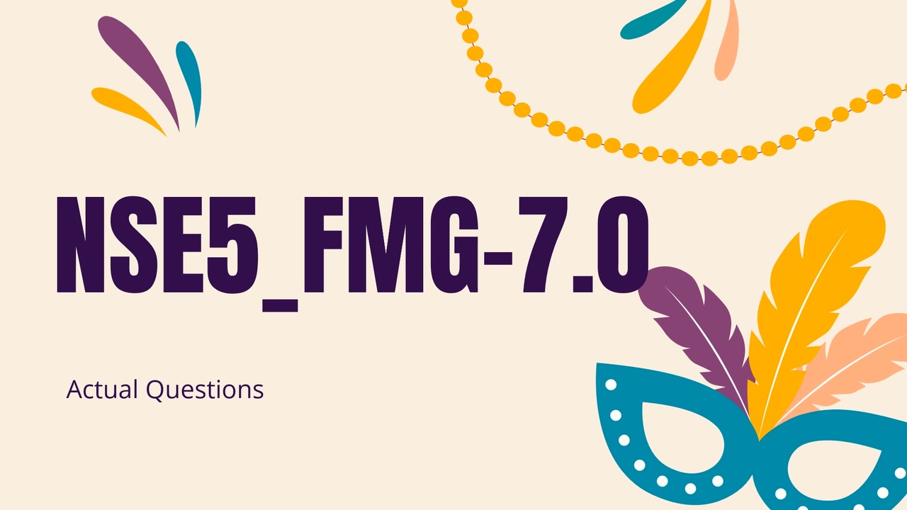 NSE5_FMG-7.2 Prüfung | Sns-Brigh10