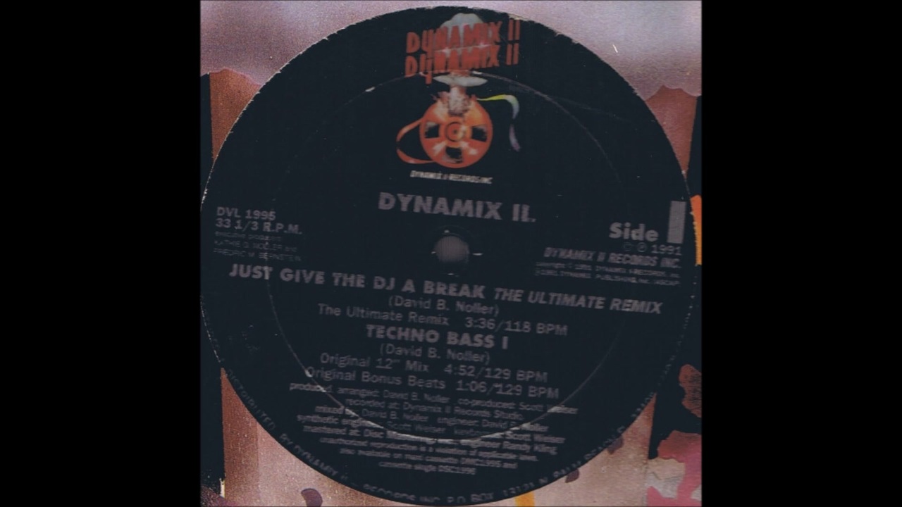 Just Give The Dj A Break The Ultimate Remix 12inch Ver ー Dynamix Ⅱ