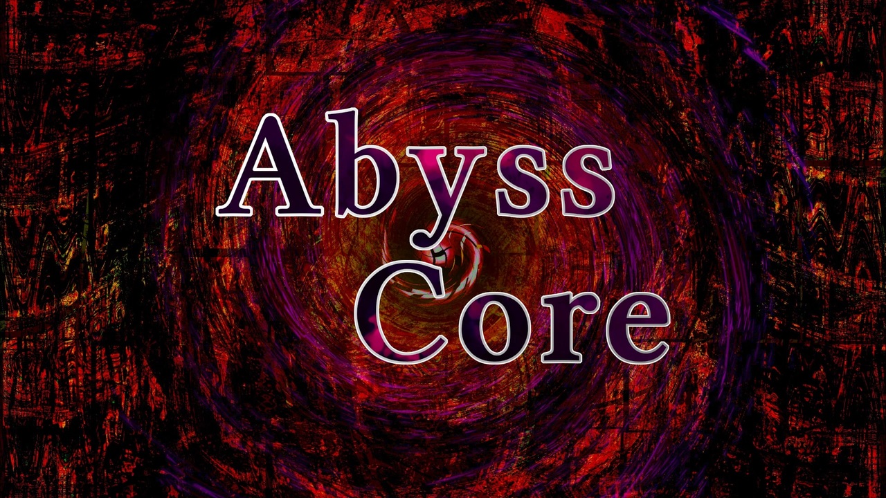 【インストゥルメンタル】Abyss Core - ニコニコ動画