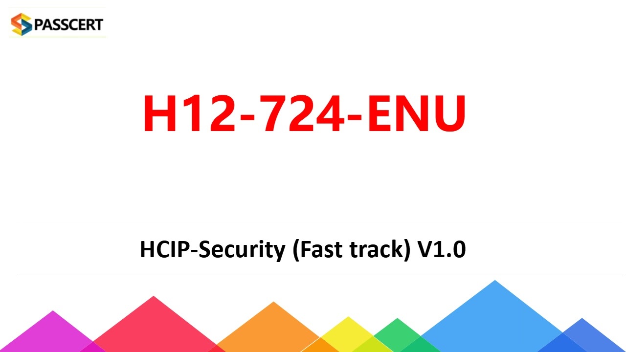 HCIPSecurity (Fast track) V1.0 H12724ENU Training Material ニコニコ動画