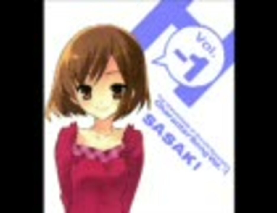 涼宮ハルヒの憂鬱 Canary 佐々木 ニコニコ動画