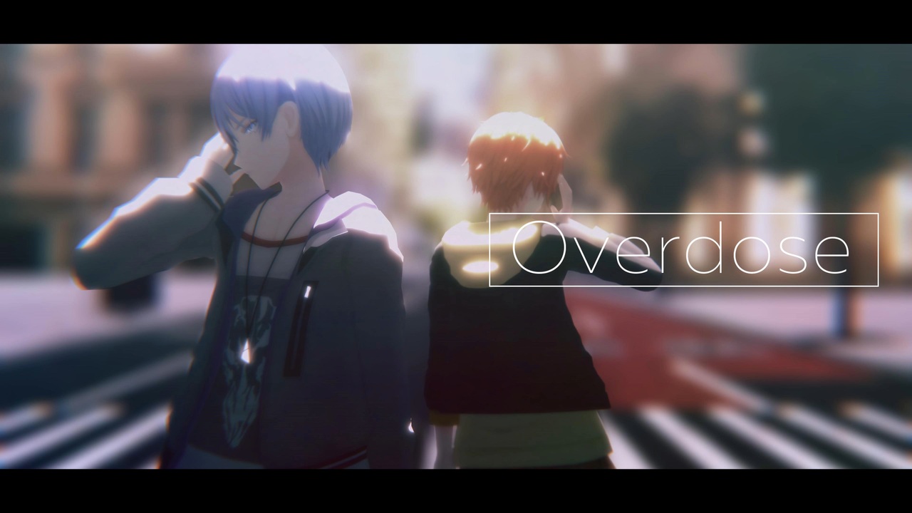 【プロセカMMD】Overdose/青柳冬弥＆東雲彰人 - ニコニコ動画