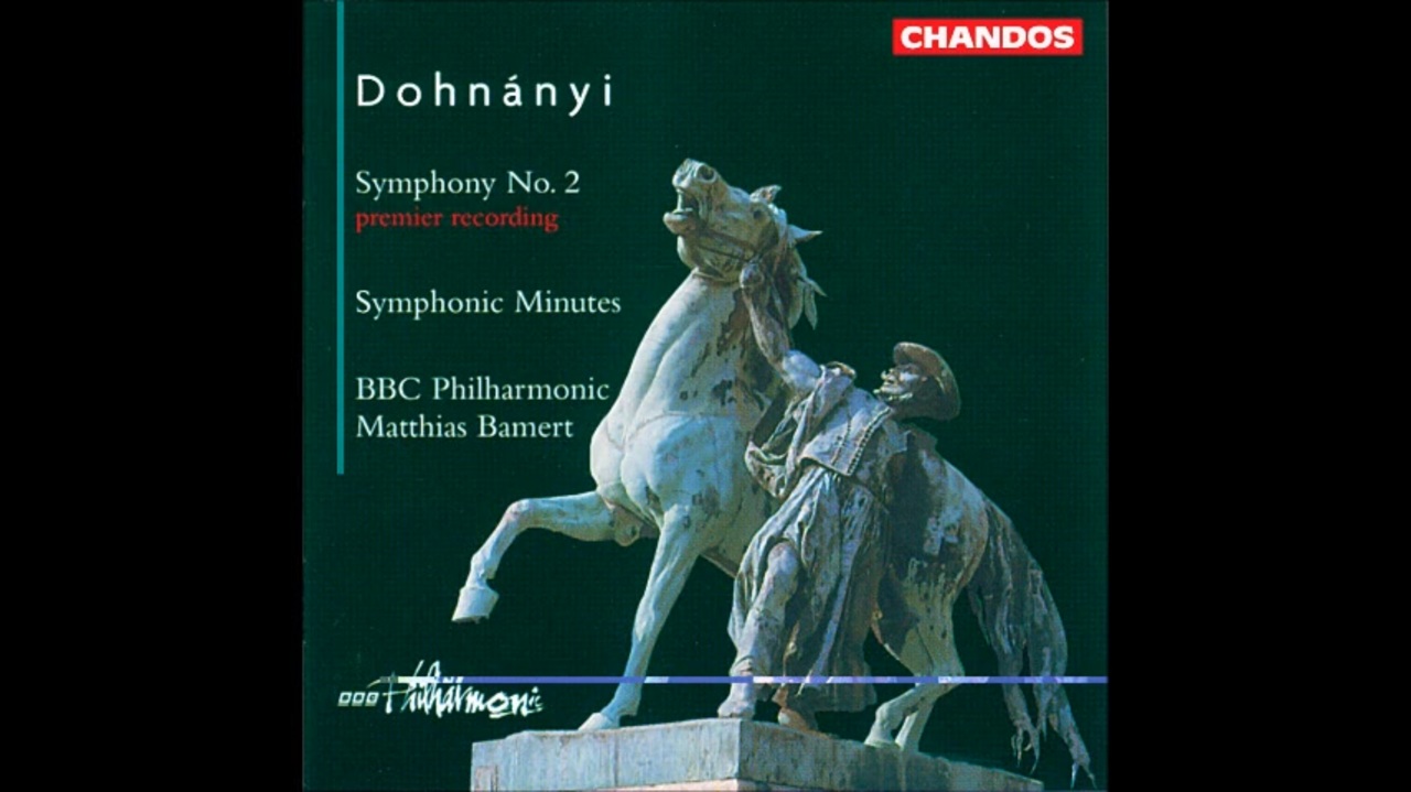 ドホナーニ・エルネー（エルンスト・フォン・ドホナーニ）：交響曲第2番 ホ長調 作品40 ニコニコ動画
