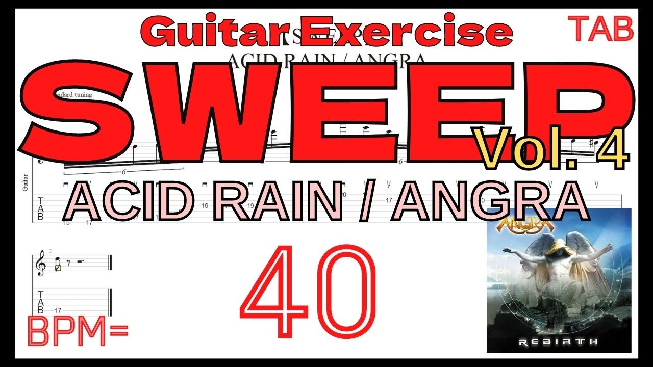 ギター速弾き練習 ACID RAIN ANGRA TAB Kiko Loureiro アングラ キコルーレイロ スウィープピッキング練習 ...