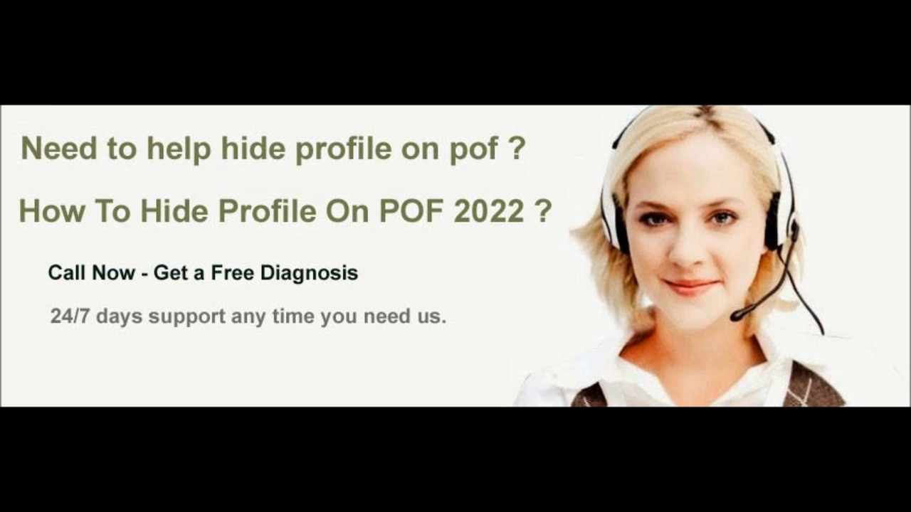 How To Hide Profile On POF 2022 ? Dial 18552763666 ニコニコ動画