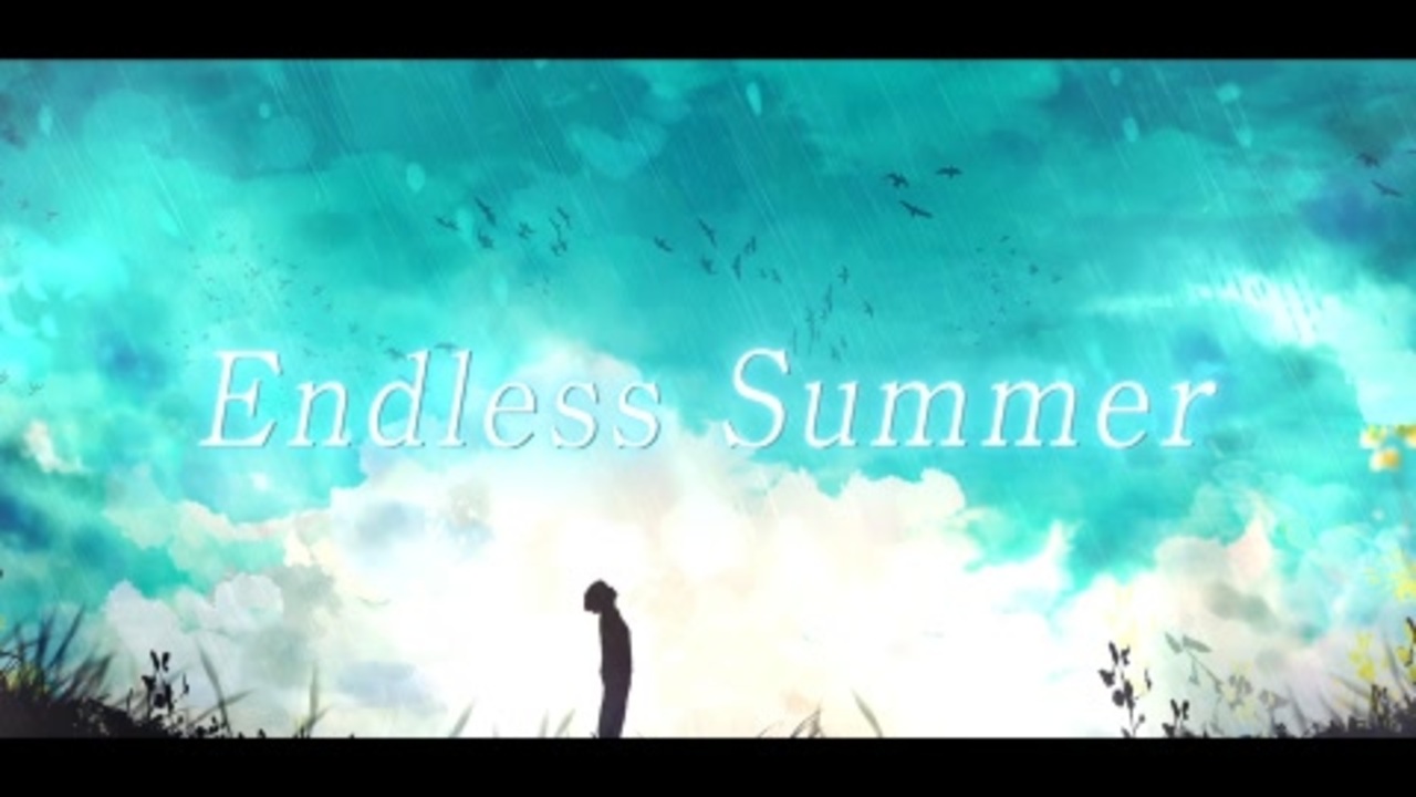 【MV】Endless Summer / IA ROCKS - ニコニコ動画