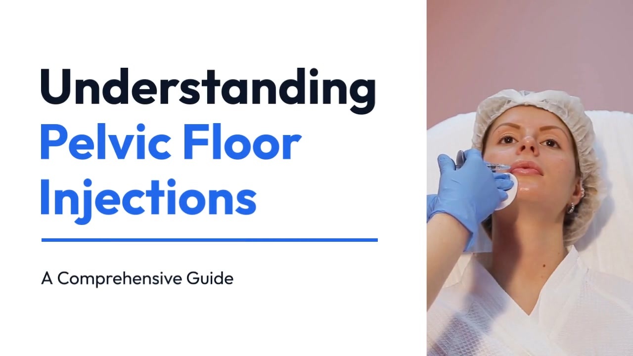 Understanding Pelvic Floor Injections A Comprehensive Guide - ニコニコ動画