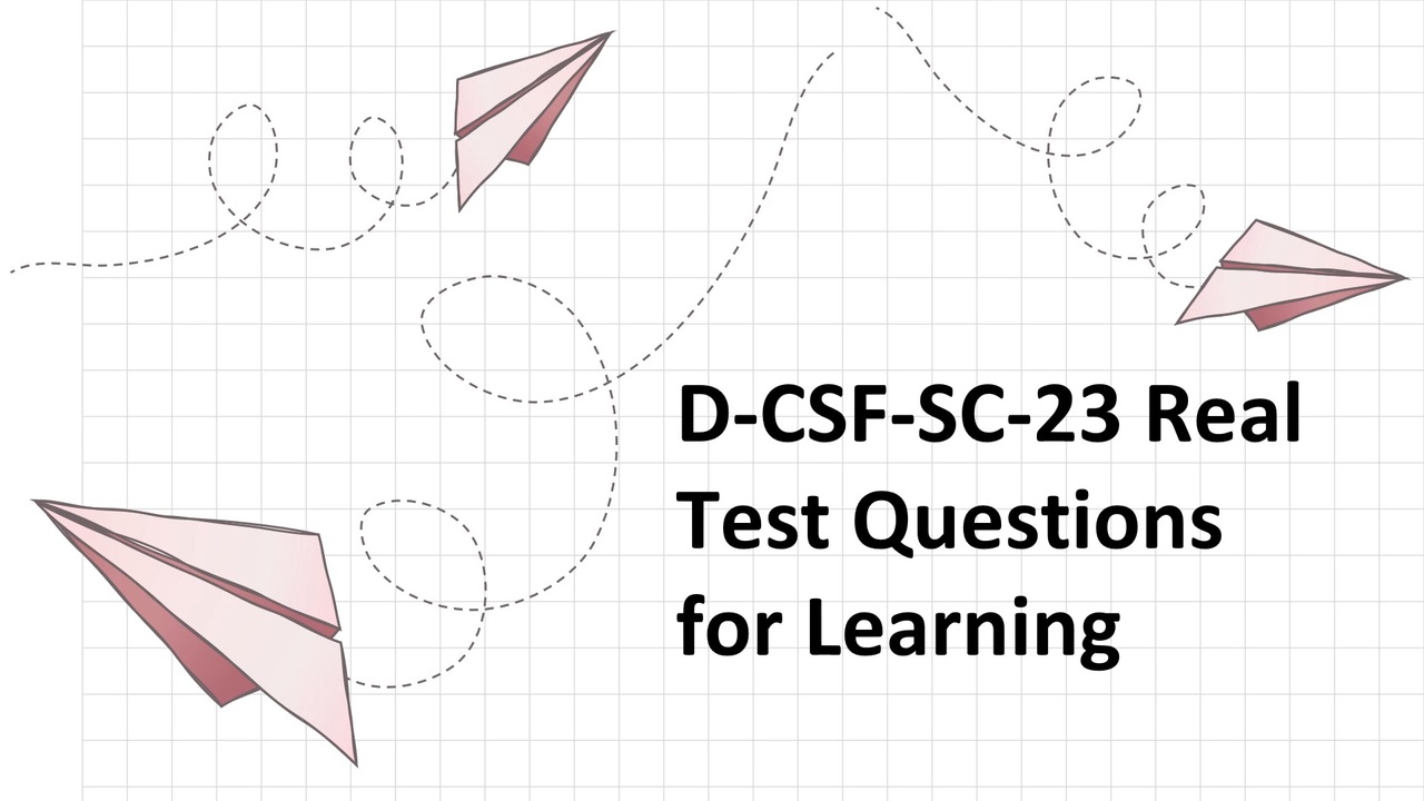 D-CSF-SC-23対応問題集