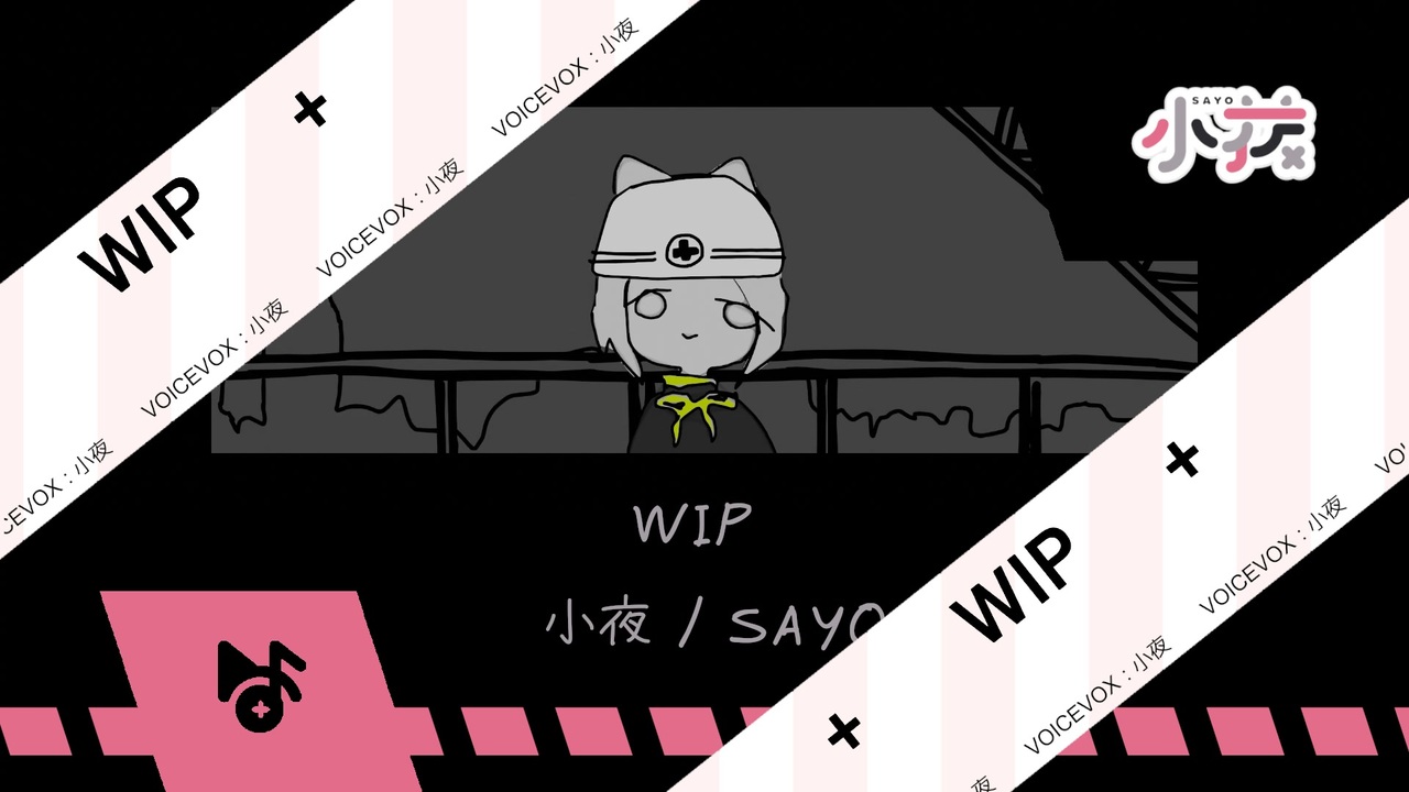 WIP / SAYO - ニコニコ動画