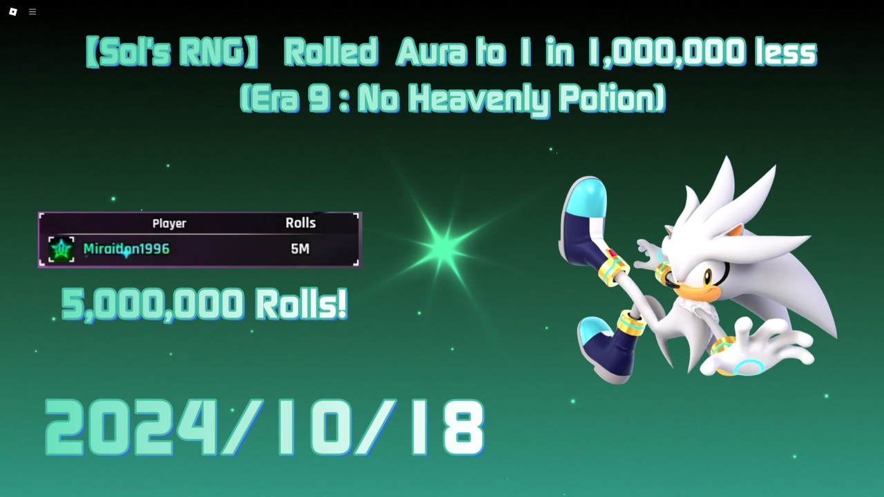 【Sol's RNG】 Rolled Aura to 1 in 1,000,000 less 2024/10/18 (Era 9 : No ...