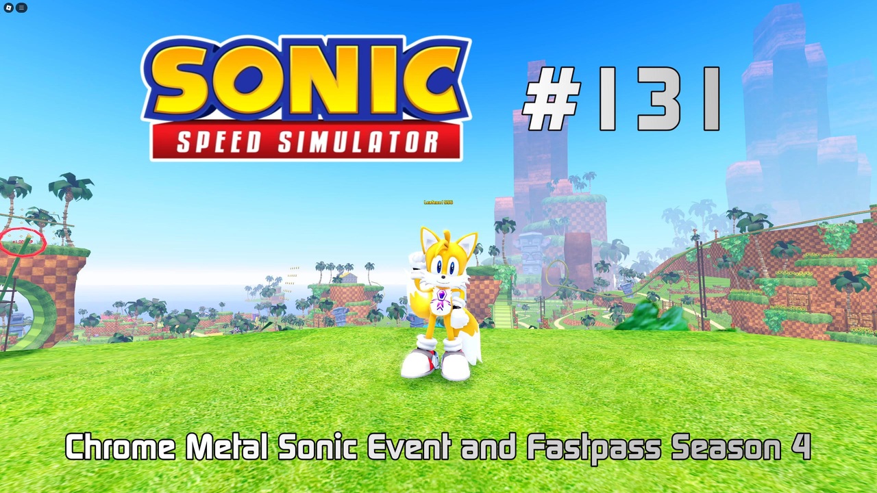 【Sonic Speed Simulator #131】Chrome Metal Sonic Event and Fastpass ...