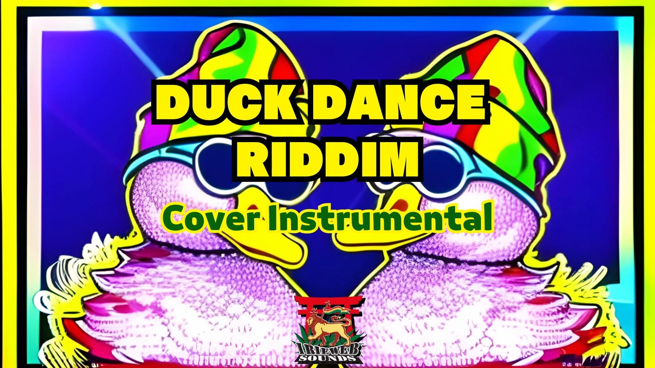 【カバーリディム】Duck Dance Riddim - ニコニコ動画