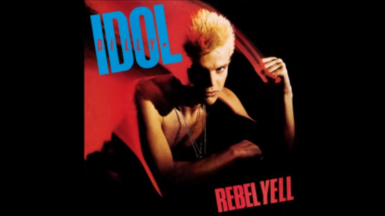 Billy Idol - Rebel Yell (Full Album) - ニコニコ動画