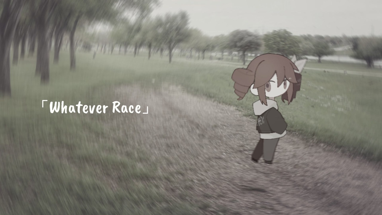 Whatever Race / 重音テトSV【COVER】＋UST - ニコニコ動画