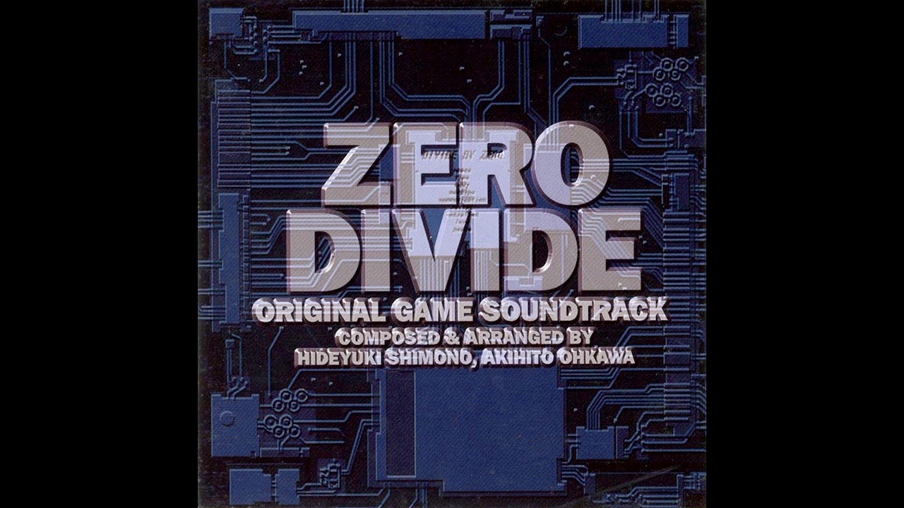 ZERO DIVIDE ORIGINAL GAME SOUNDTRACK - ニコニコ動画