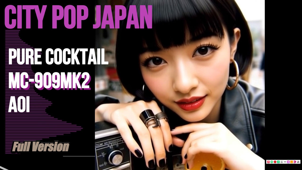 Pure Cocktail (feat.Aoi) / MC-909mk2 - Full movie version