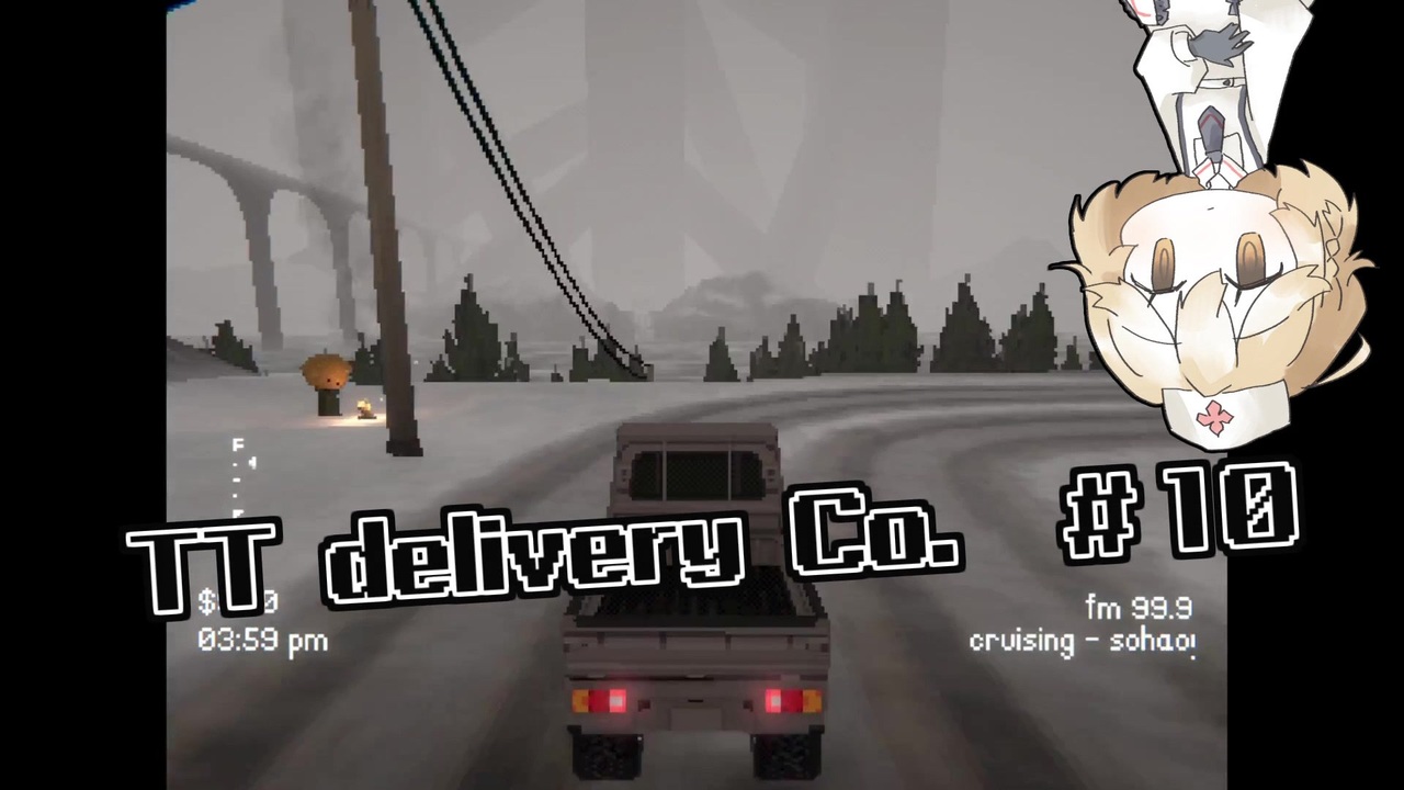 TT_Delivery_Co_#10 - ニコニコ動画