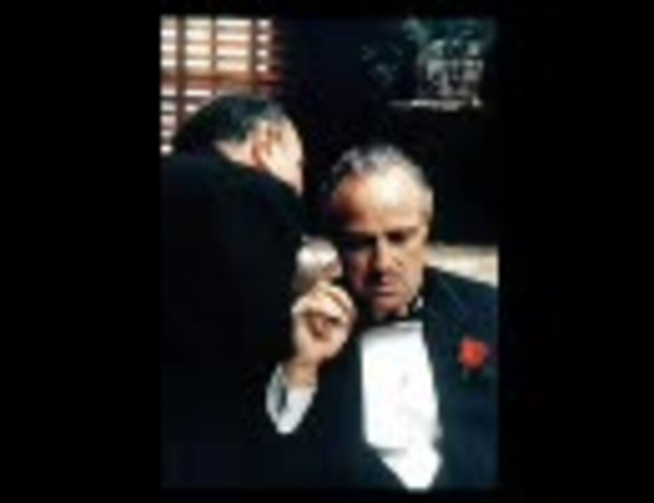 人気の 映画 ゴッドファーザー 動画 21本 ニコニコ動画