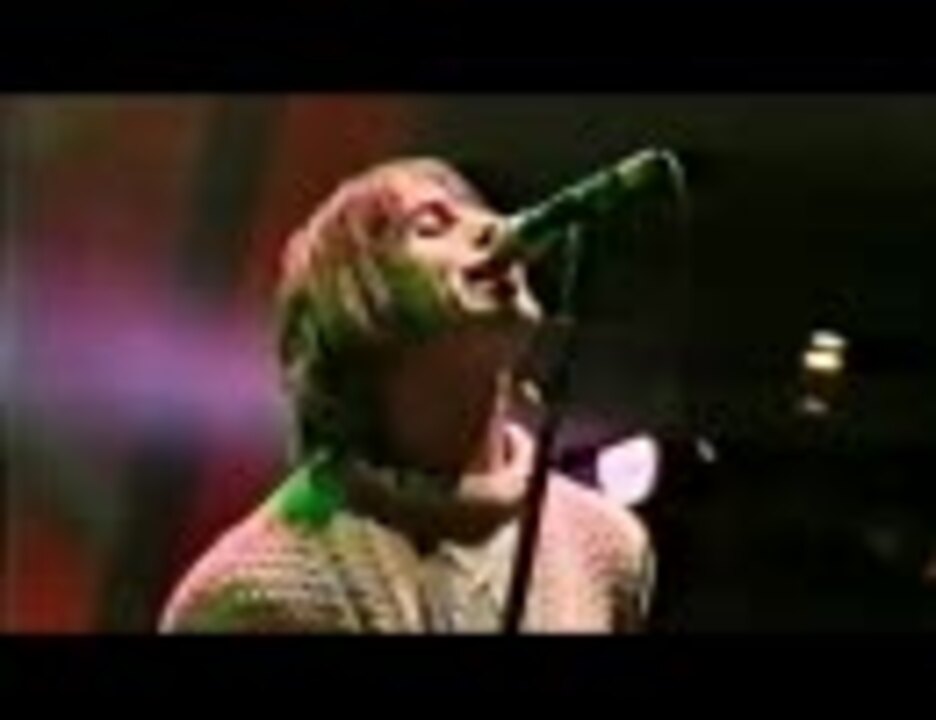 Oasis - Whatever ～ Octopus Garden (Live at Knebworth Park 1996.08.11) - ニコニコ動画