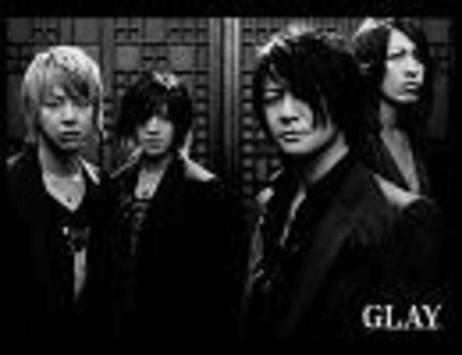 笑顔の多い日ばかりじゃない Glay ニコニコ動画