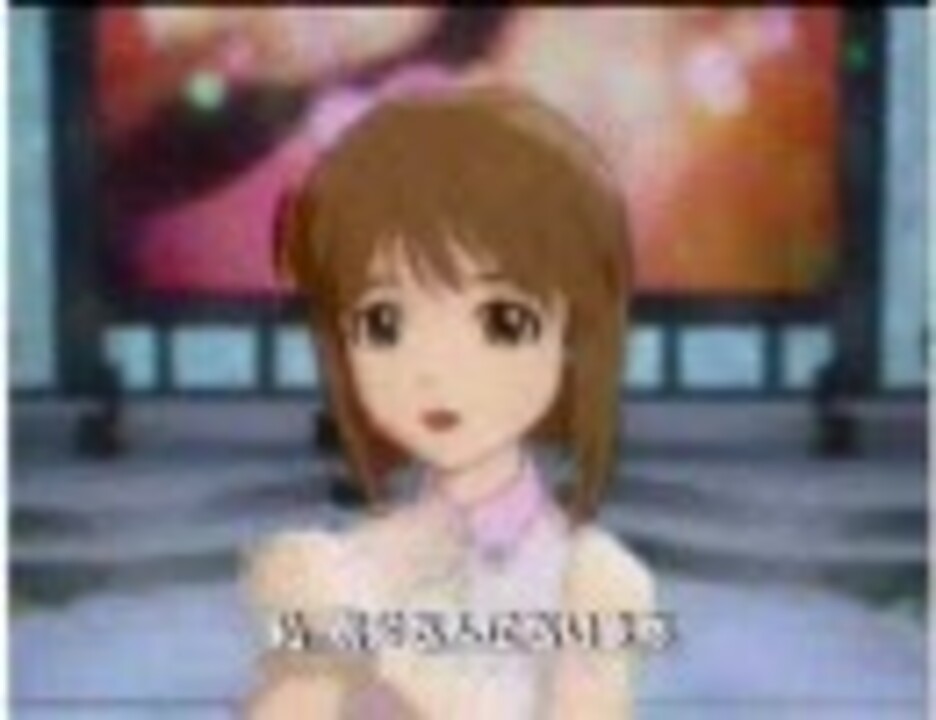 アイドルマスター 萩原雪歩 First Stage M Sterversion 最後のfirststage ニコニコ動画
