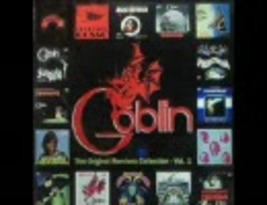 Goblin 【The Original Remixes Collection-Vol.1】 - ニコニコ動画