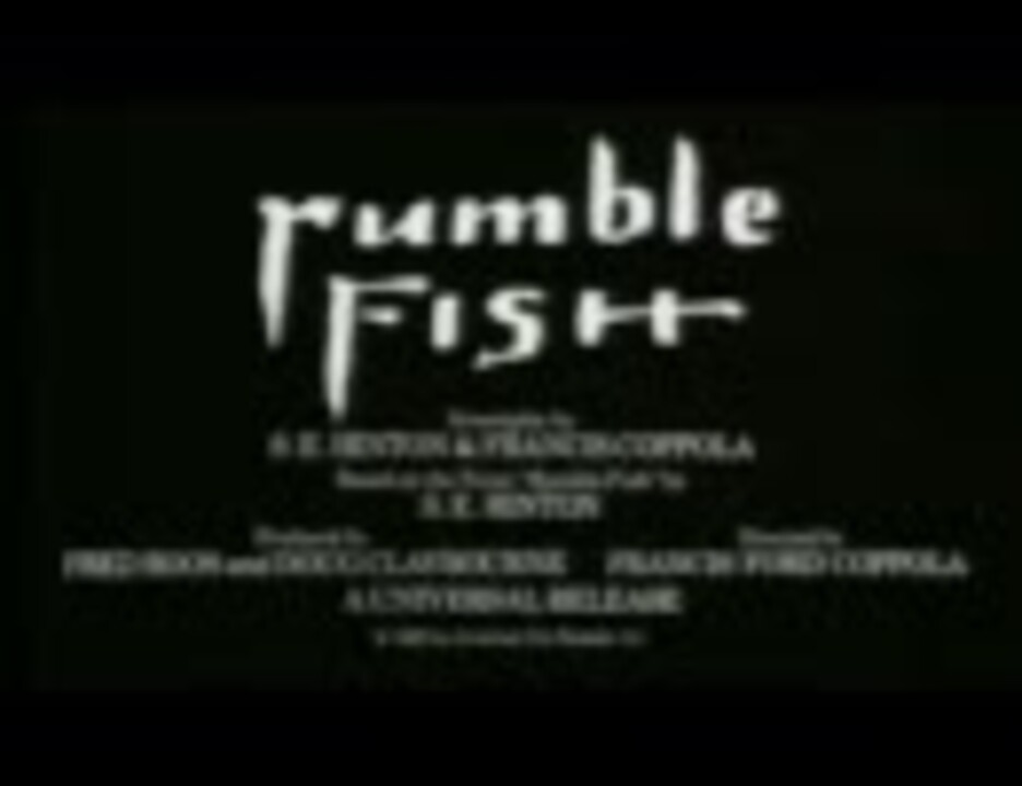 映画予告編 ランブル フィッシュ Rumble Fish ニコニコ動画