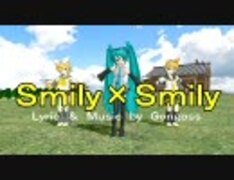 【第2回MMD杯本選】スマイリー＾２