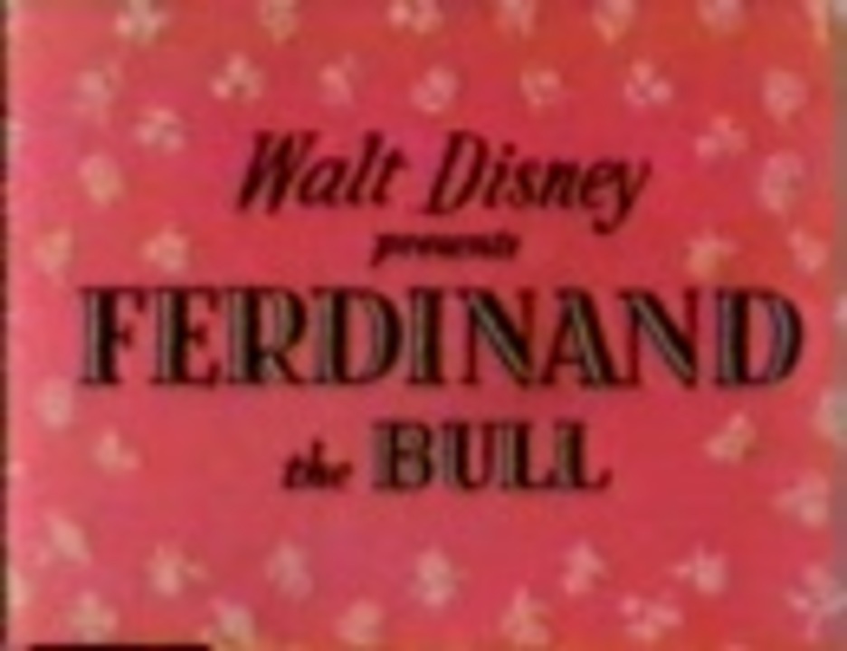 ディズニー 牡牛のフェルディナンド 1938年作品 日本語吹き替え ニコニコ動画