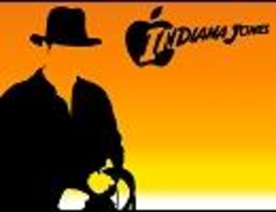 レイダース 失われたアーク 聖櫃 レイダース マーチ ニコニコ動画