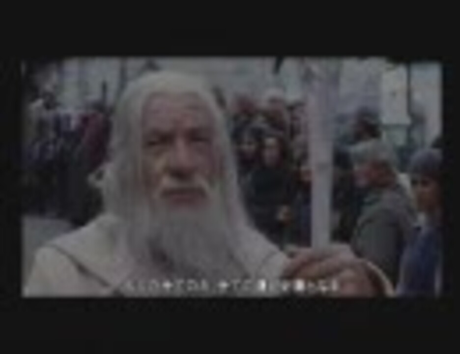 人気の ロード オブ ザ リング 動画 1 285本 3 ニコニコ動画