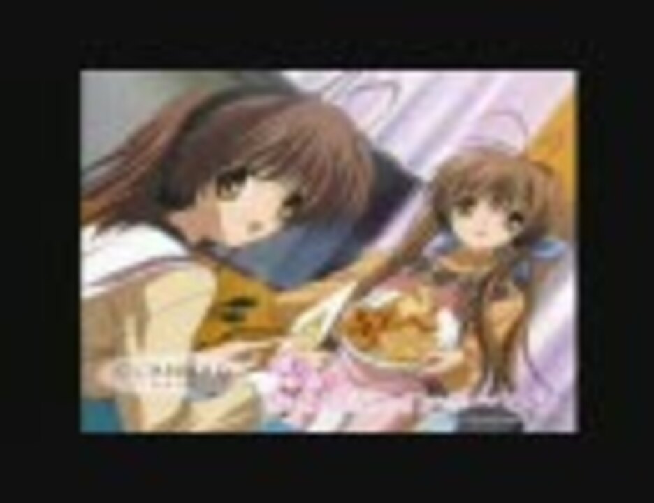 CLANNAD ラジオ 第10回 渚と早苗のおまえにレインボー - ニコニコ動画