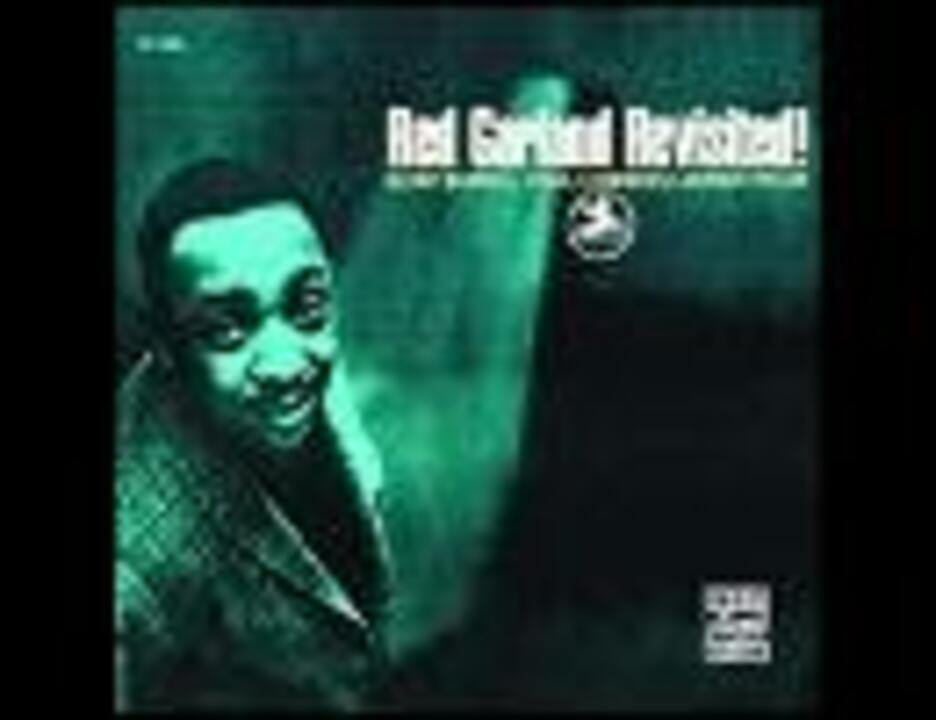 Red Garland Billy Boy ニコニコ動画