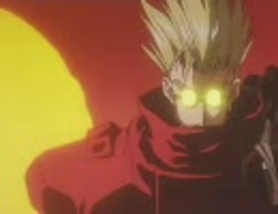 人気の Trigun 動画 1本 ニコニコ動画