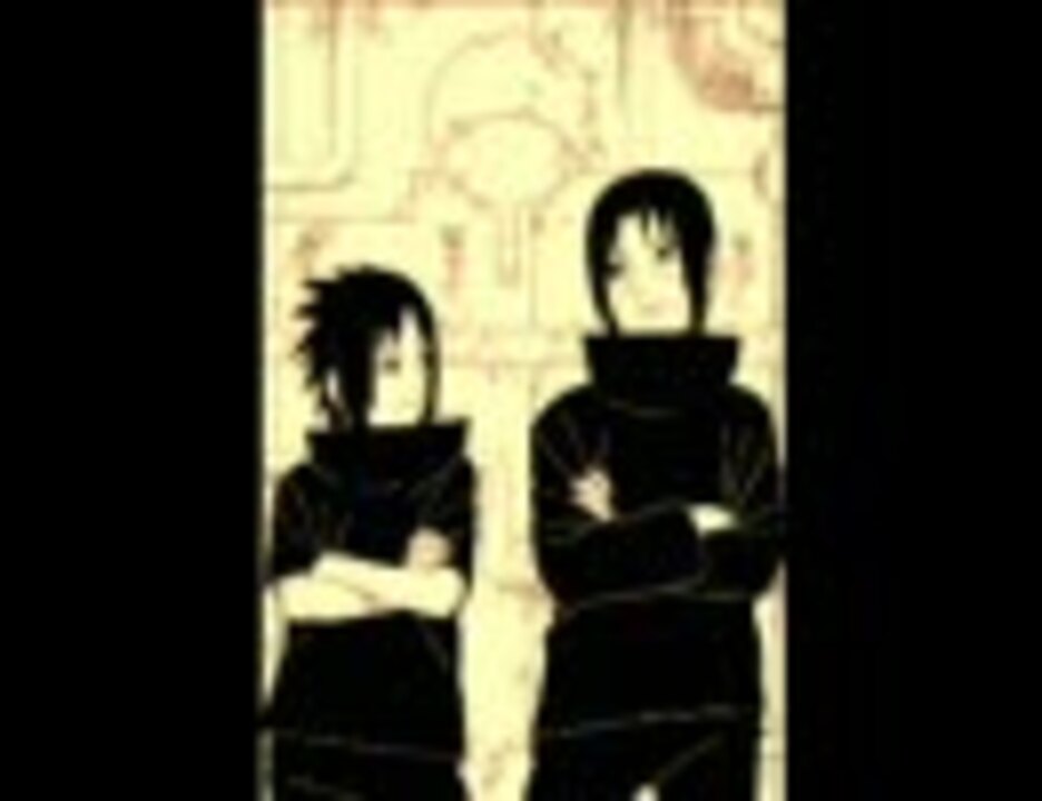 人気の うちはイタチ 動画 351本 3 ニコニコ動画