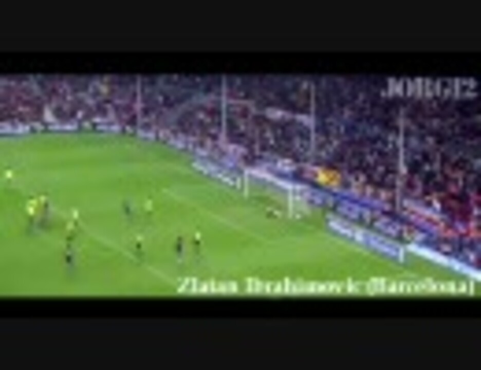 人気の ゴラッソ 動画 64本 ニコニコ動画