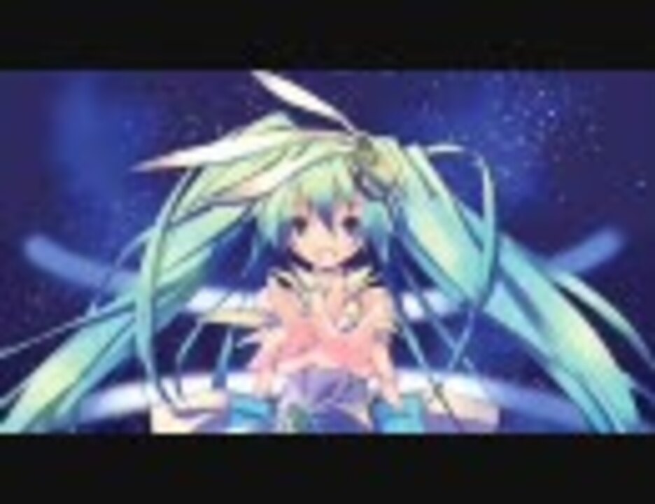 人気の Spica 初音ミクオリジナル曲 動画 461本 ニコニコ動画