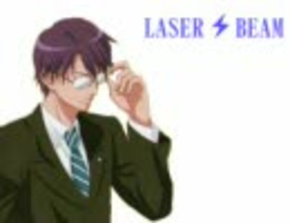 Laser Beam ニコニコ動画