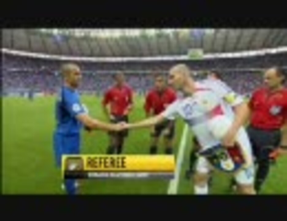 06fifaワールドカップ 決勝戦 イタリアvsフランス 1st Half ニコニコ動画