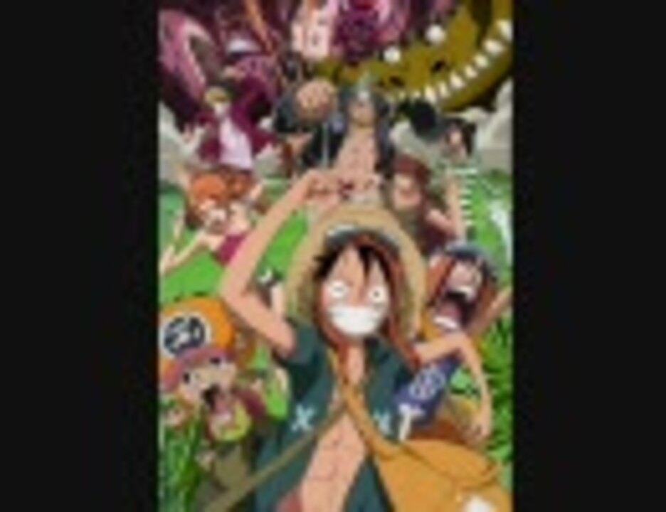 人気の One Piece Film Strong World 動画 44本 ニコニコ動画